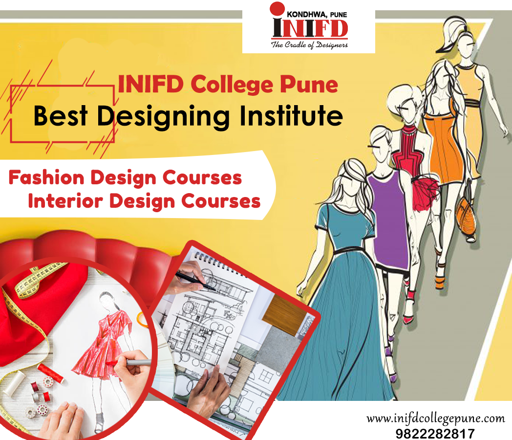 INIFD College Pune - Fashion and Interior Design Courses Institute